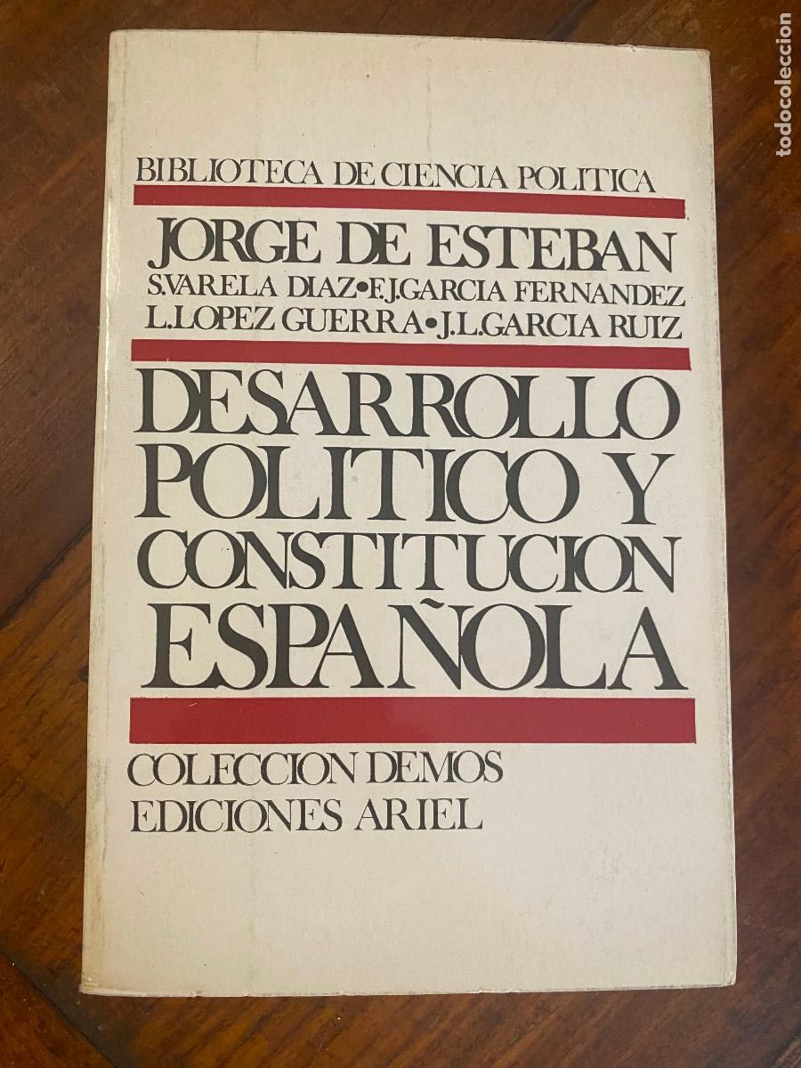 Libros de segunda mano: DESARROLLO POLITICO Y CONSTITUCION ESPA&Ntilde;OLA - JORGE DE ESTEBAN ARIEL 1973