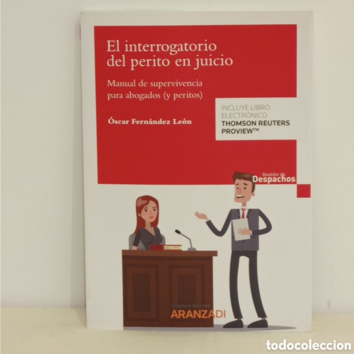 Livros em segunda m&atilde;o: O.FERNANDEZ LEON, EL INTERROGATORIO DEL PERITO EN JUICIO (ARANZADI, 1a ed. 2020)
