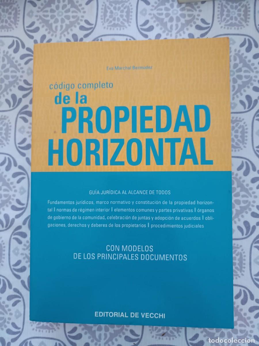 Libros de segunda mano: C&oacute;digo completo de la Propiedad Horizontal - Foto 1