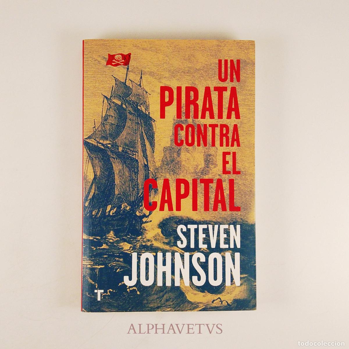 Second hand books: Un pirata contra el capital - Johnson, Steven