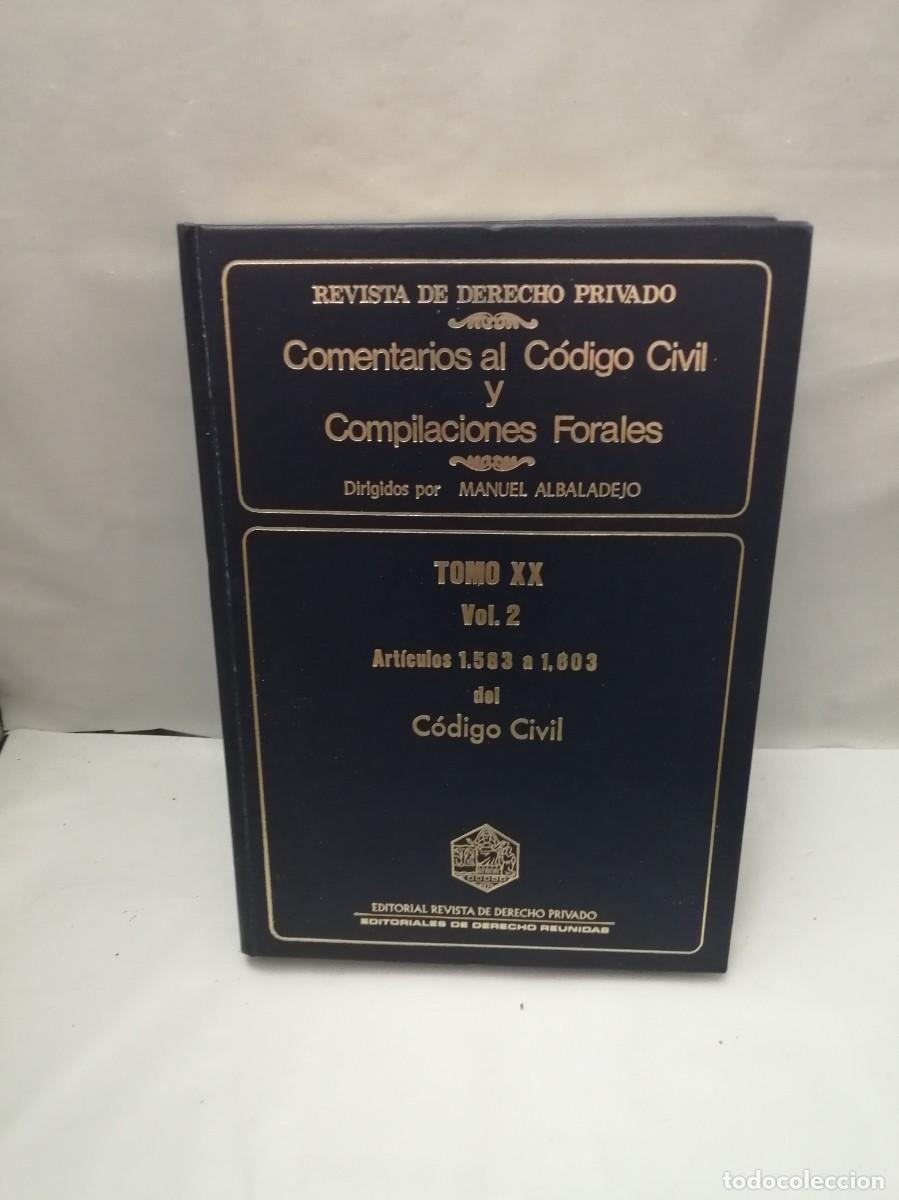 Libros de segunda mano: Comentarios al C&oacute;digo Civil y Compilaciones Forales, Tomo XX, Vol. 2: Art&iacute;culos 1583 a 1603