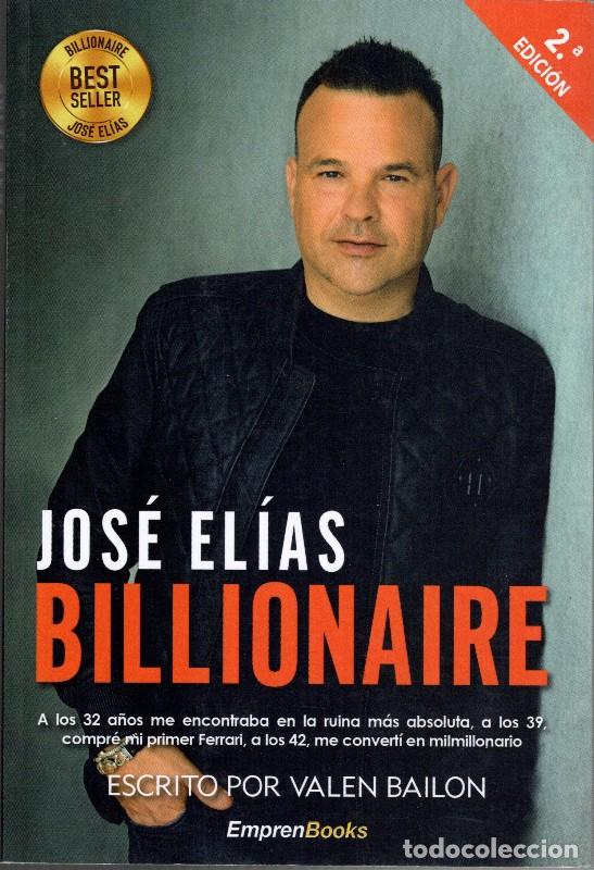Libros de segunda mano: Billionaire - Jose Elias - Editorial Vanir - Emprenbooks