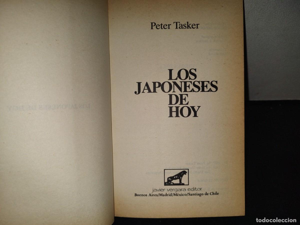 Libros de segunda mano: 211- LOS JAPONESES DE HOY - PETER TASKER - Foto 9