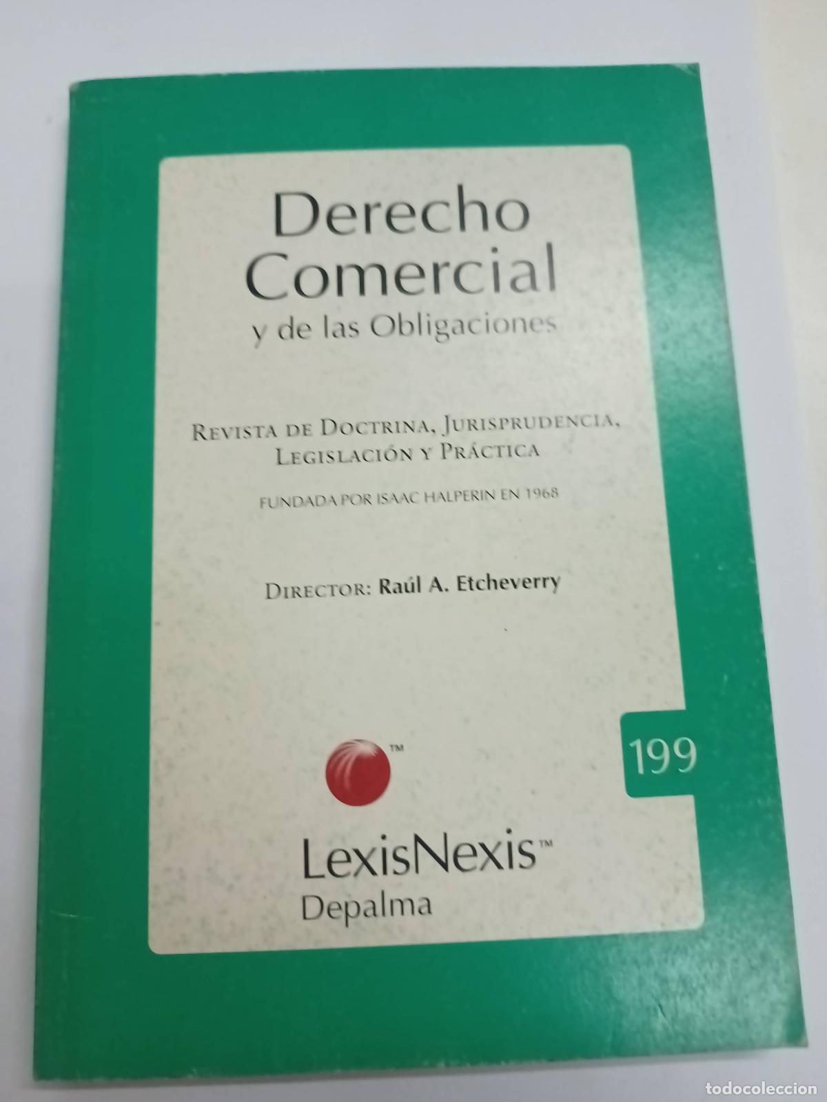 Livres d'occasion: Revista derecho comercial y de las obligaciones 199 - Ra&uacute;l Etcheverry