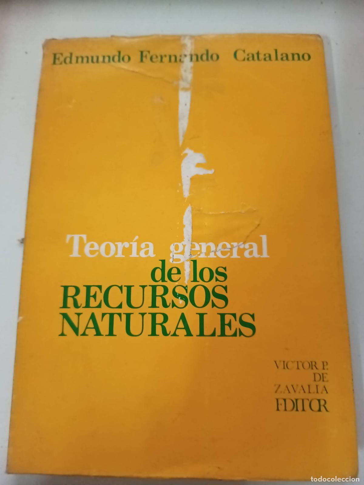 Livres d'occasion: Teoria general de los recursos naturales - Edmundo Fernando Catalano