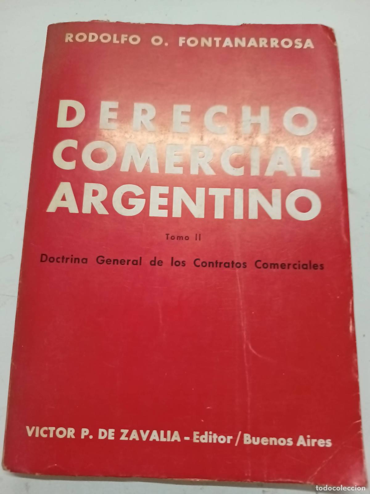 Libri di seconda mano: Derecho comercial argentino - Rodolfo Fontanarrosa
