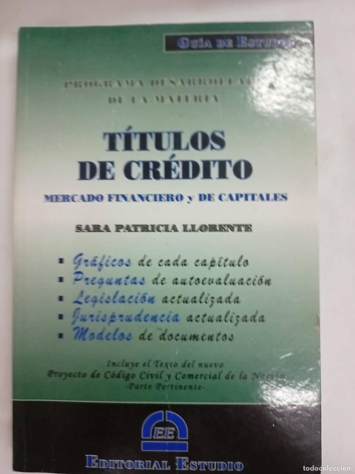 Livres d'occasion: T&iacute;tulos de cr&eacute;dito - Sara Patricia Llorente
