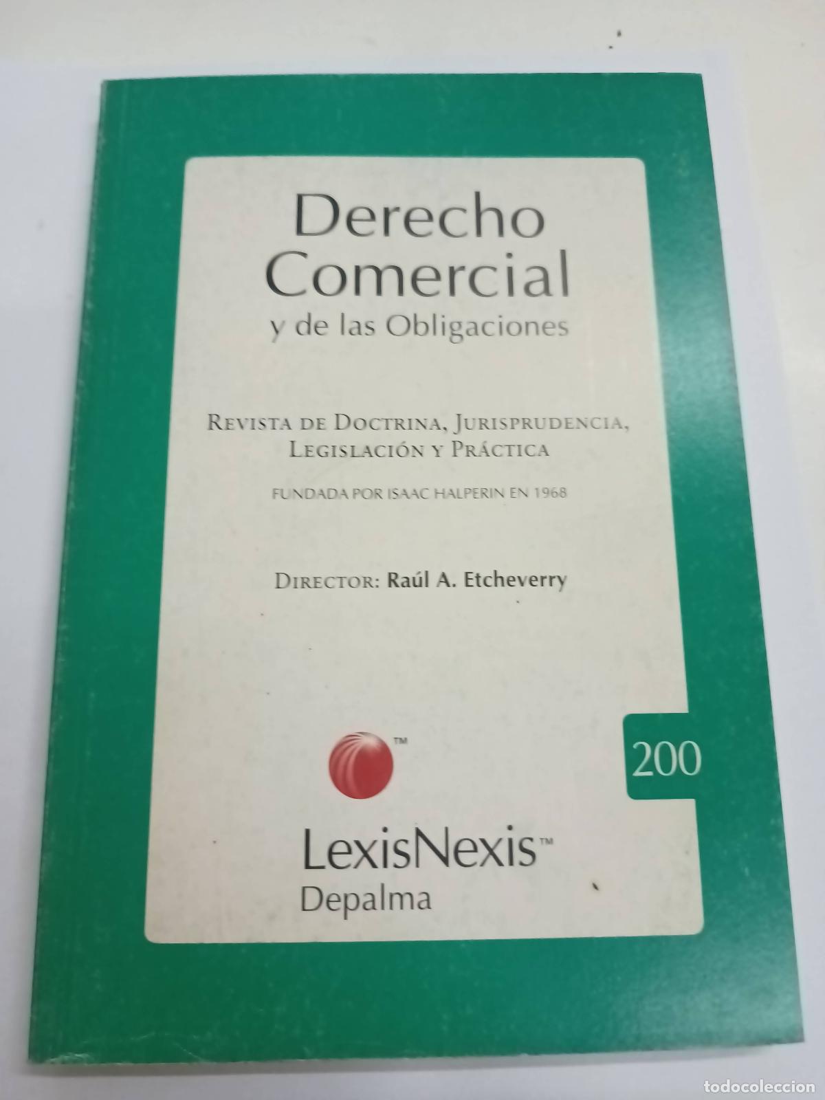 Livres d'occasion: Revista derecho comercial y de las obligaciones 200 - Ra&uacute;l Etcheverry