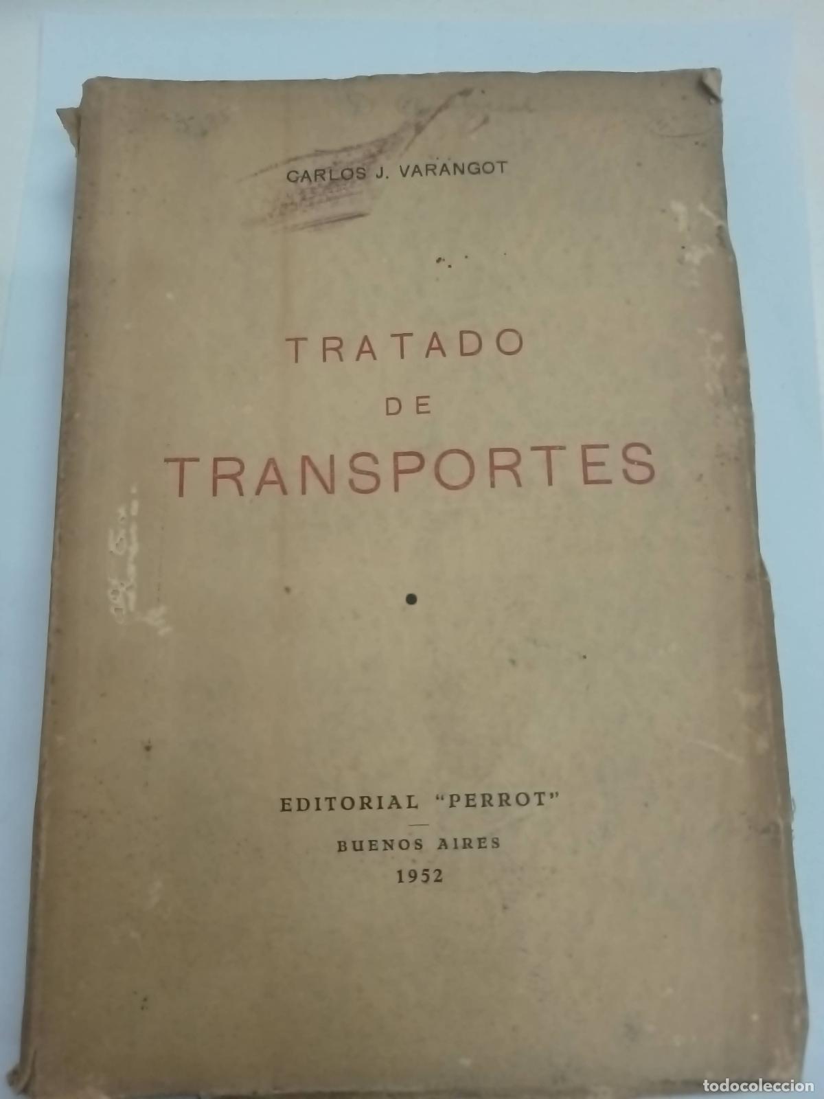 Libros de segunda mano: Tratado de transportes - Carlos Varangot