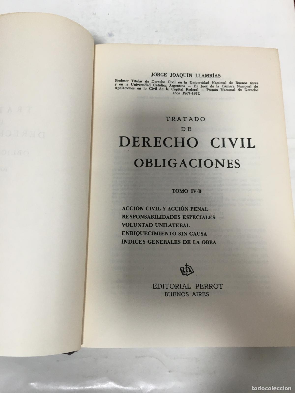 Libros de segunda mano: Tratado de Derecho Civil, Obligaciones Tomo IV B - Jorge Joaquin Llamb&iacute;as