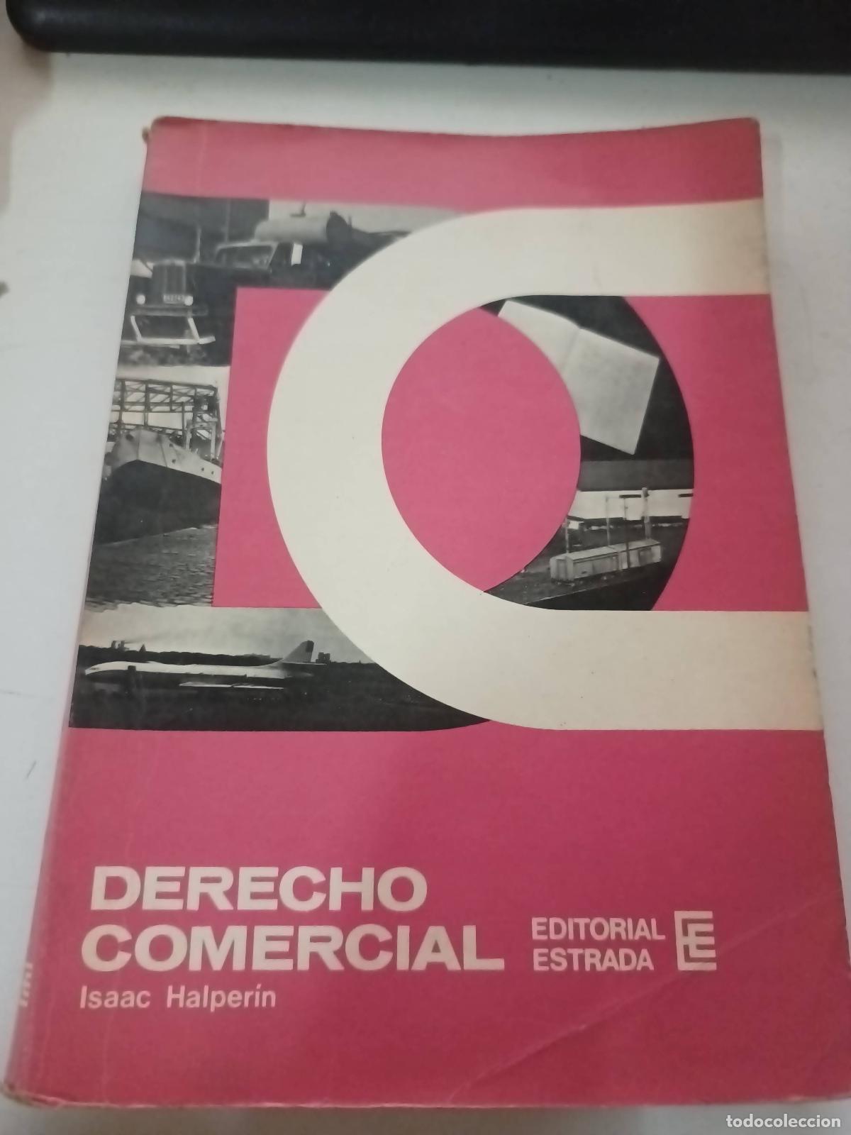 Libros de segunda mano: Derecho comercial - Isaac Halperin