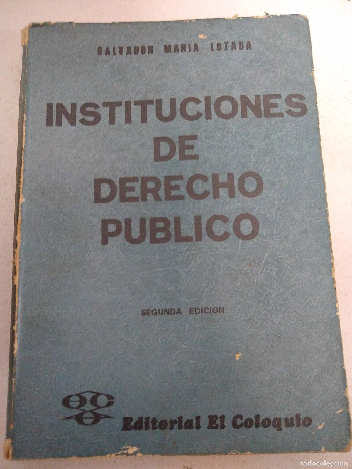 Libros de segunda mano: Instituciones de Derecho Internacional Publico - Salvador Maria Lozada