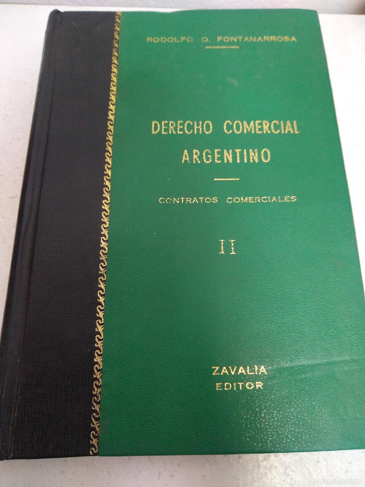 Libros de segunda mano: Derecho comercial argentino contratos comerciales II - Rodolfo Fontanarosa
