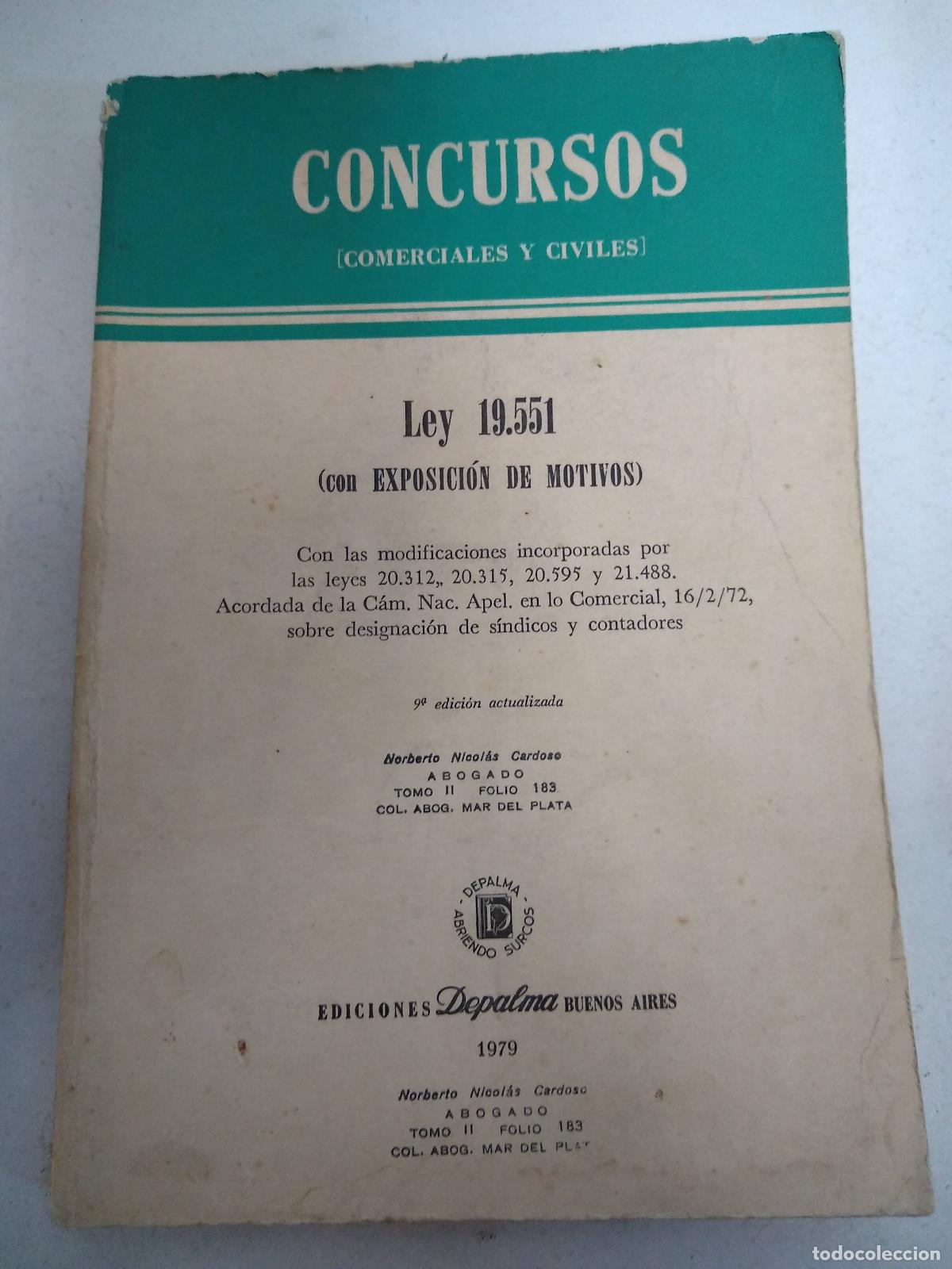 Libri di seconda mano: Concursos comerciales y civiles, Ley 19551 - Varios autores