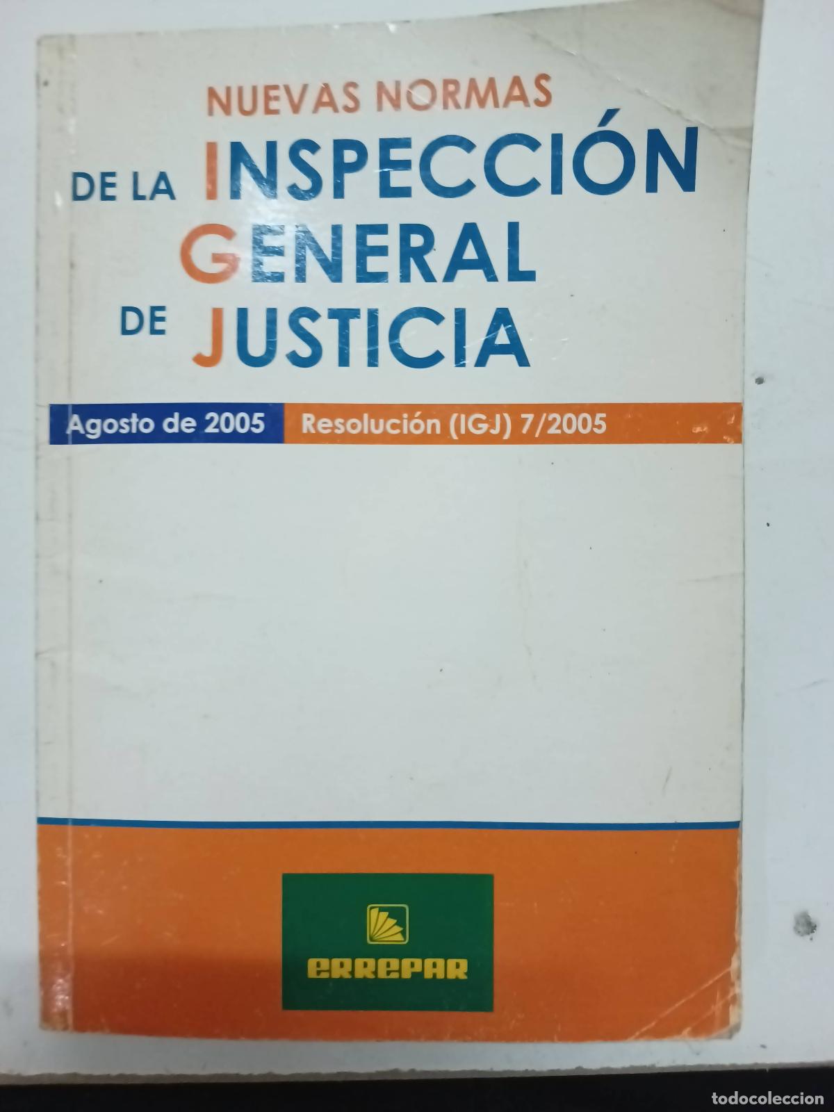Libri di seconda mano: Nuevas normas de la inspecci&oacute;n general de justicia 2005 - Varios autores