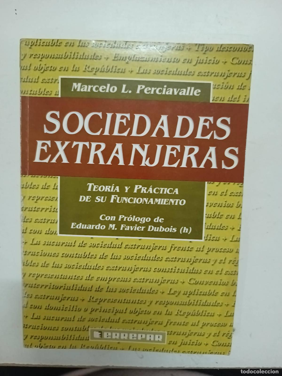 Libri di seconda mano: Sociedades extranjeras - Marcelo L Perciavalle