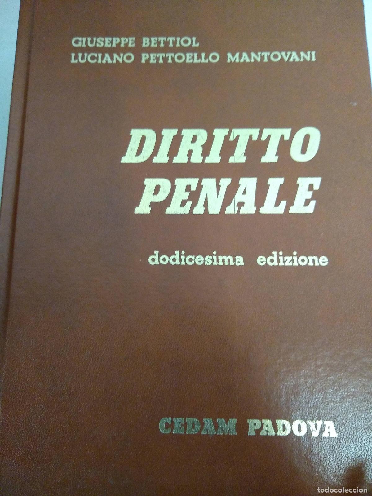 Libri di seconda mano: Diritto Penale - Bettiol, Mantovani