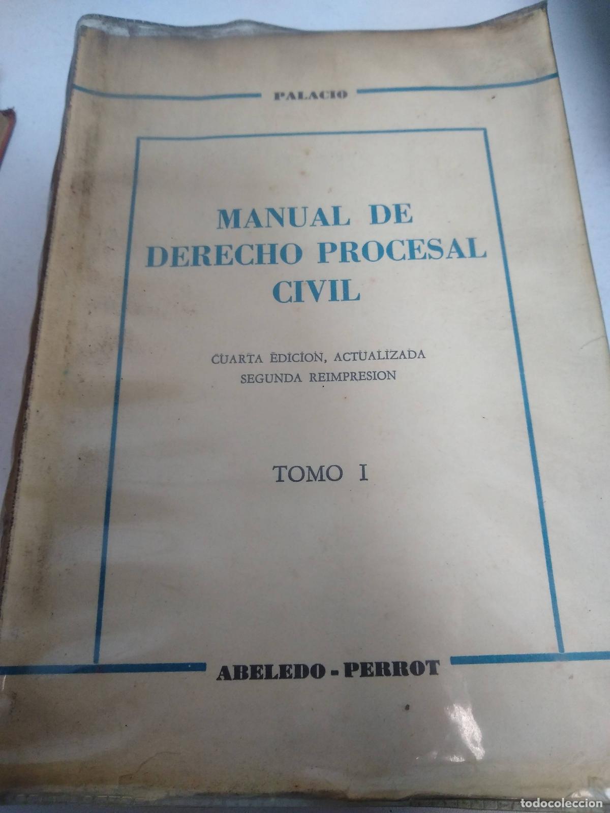Second hand books: Manual de derecho procesal civil Tomo I - Lino Enrique Palacio