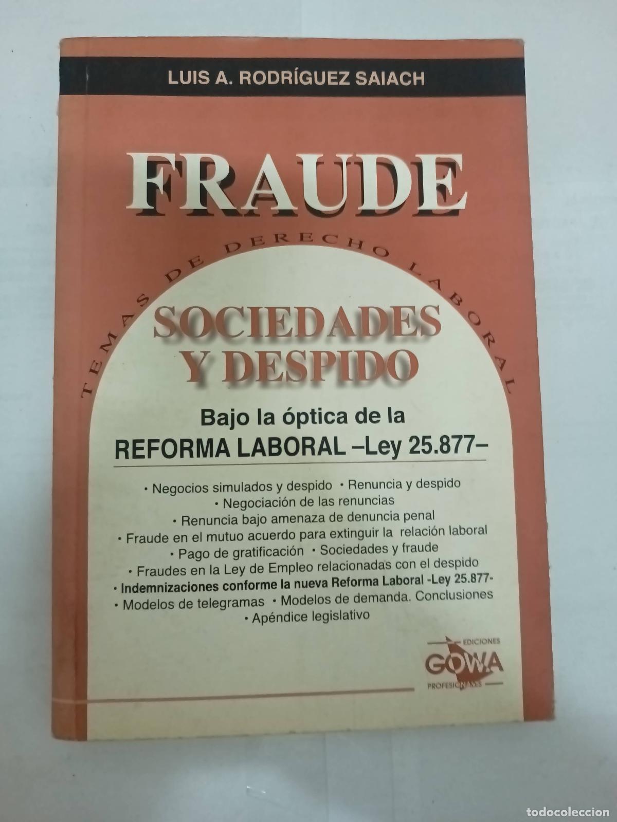 Libros de segunda mano: Fraude - Luis Rodr&iacute;guez Saiach
