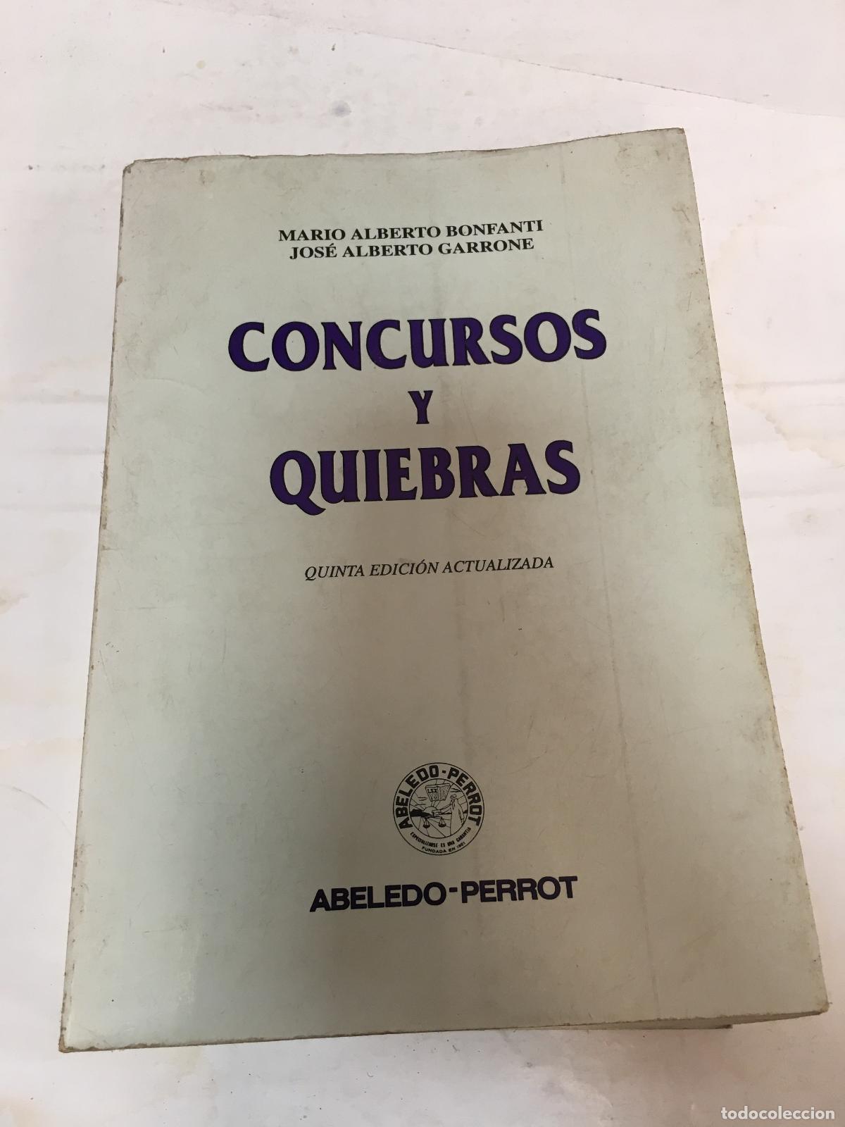 Livres d'occasion: Concursos y quiebras - Bonfanti, Garrone