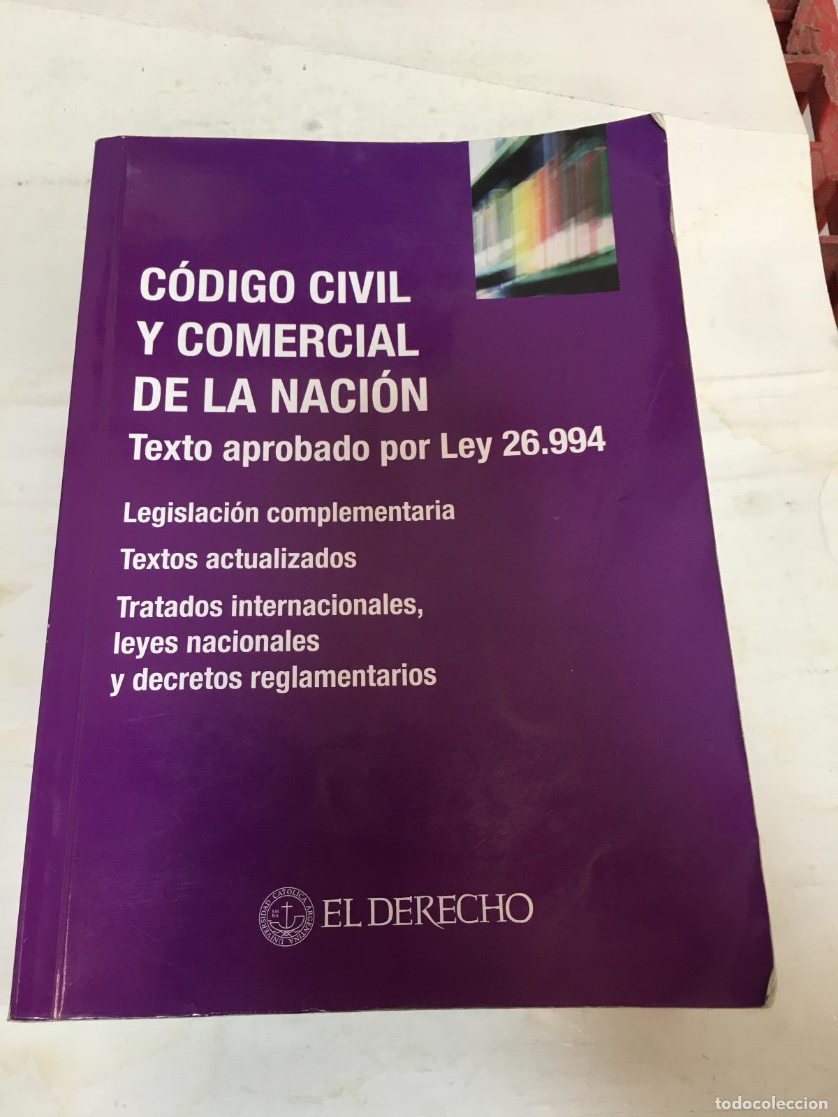 Livres d'occasion: Codigo Civil y Comercial de la Nacion, Texto aprobado por la ley 26994 - Varios