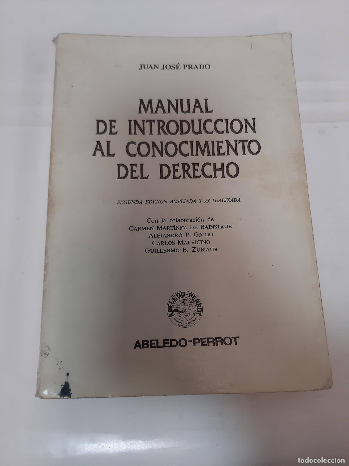 Libri di seconda mano: introduccion al conocimiento del derecho - Juan Jos&eacute; Prado