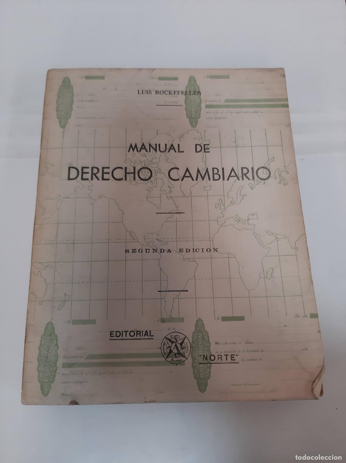 Libri di seconda mano: Manual de derecho cambiario - Luis Rockefeller