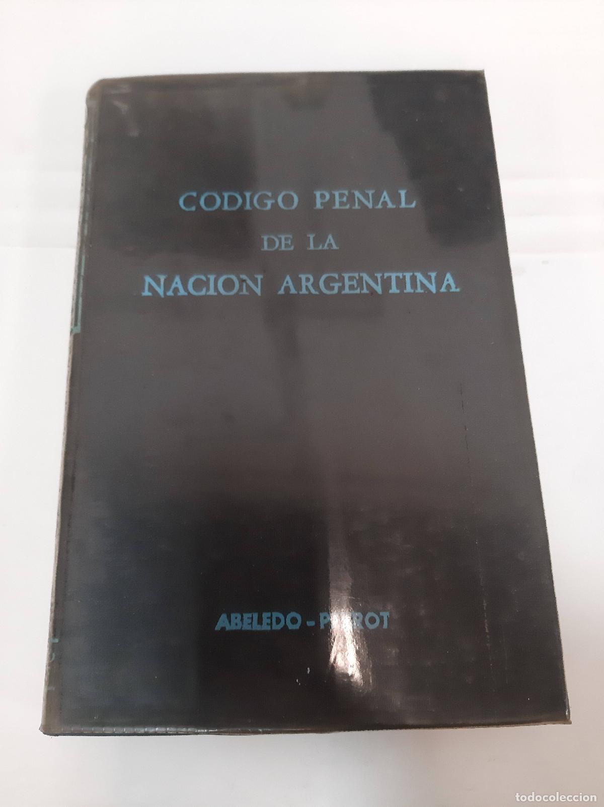 Libri di seconda mano: Codigo penal de la Nacion Argentina - VV.AA