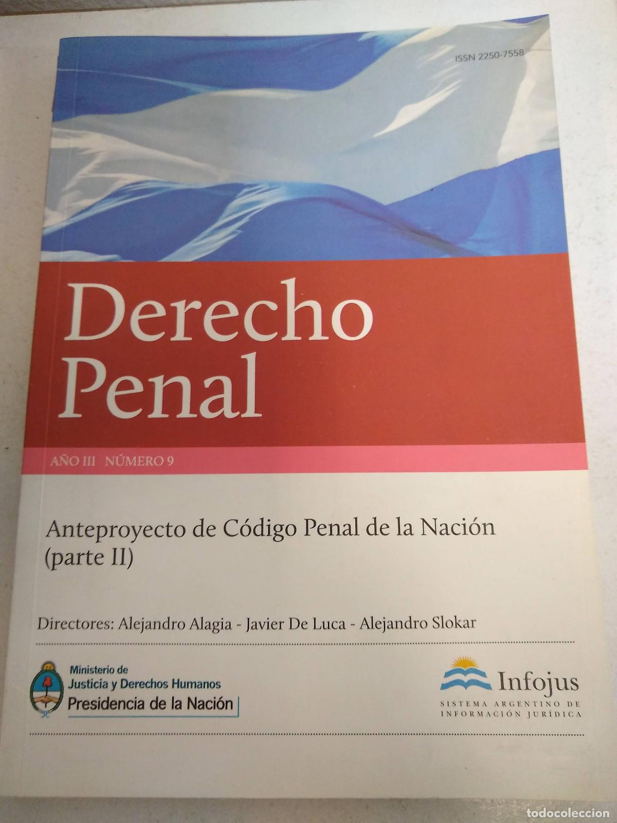 Livres d'occasion: Anteproyecto de Codigo Penal de la Nacion (parte II) A&ntilde;o III Numero 9 - Algia, De luca, Slokar