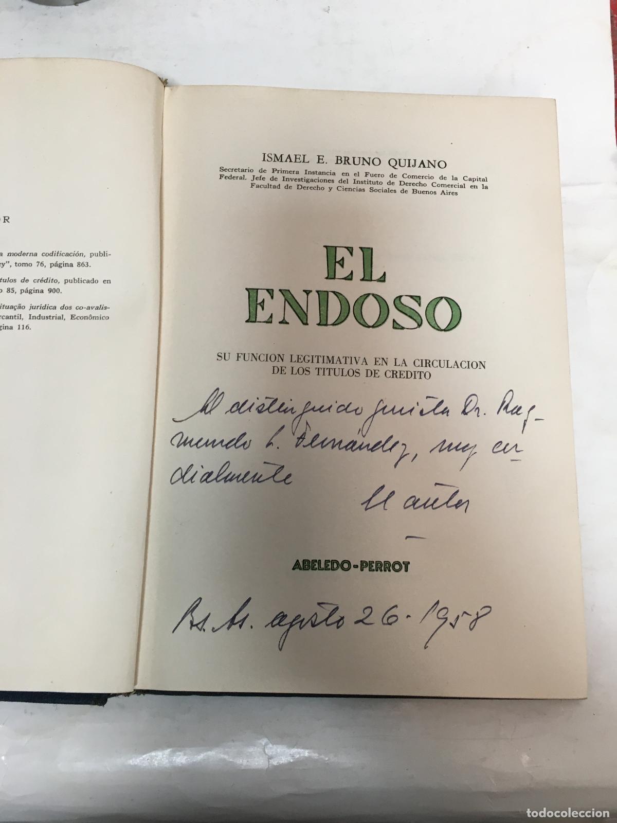 Livres d'occasion: El endoso - Ismael E Bruno Quijano