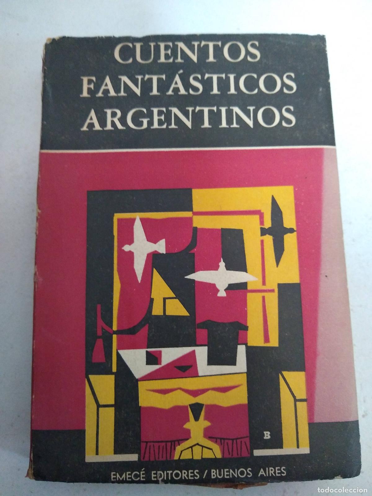 Gebrauchte B&uuml;cher: Cuentos fanstasticos argentinos - Varios autores