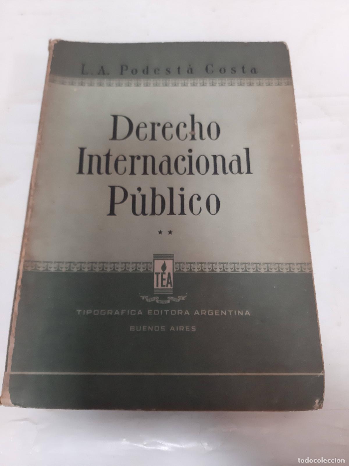 Gebrauchte B&uuml;cher: Derecho internacional P&uacute;blico II - L.A. Podesta Costa