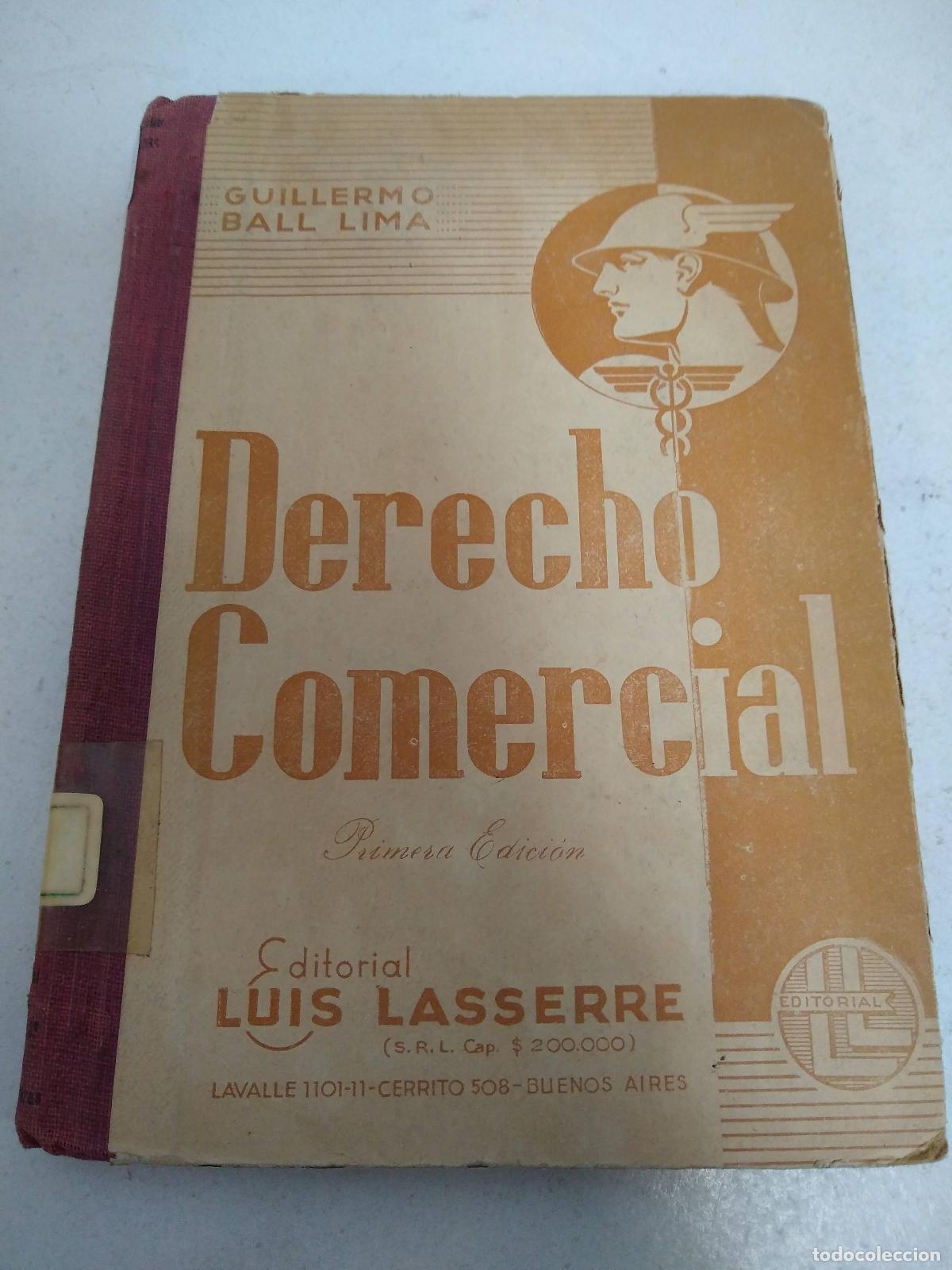 Livres d'occasion: derecho comercial guillermo ball lima f - Guillermo Ball Lima