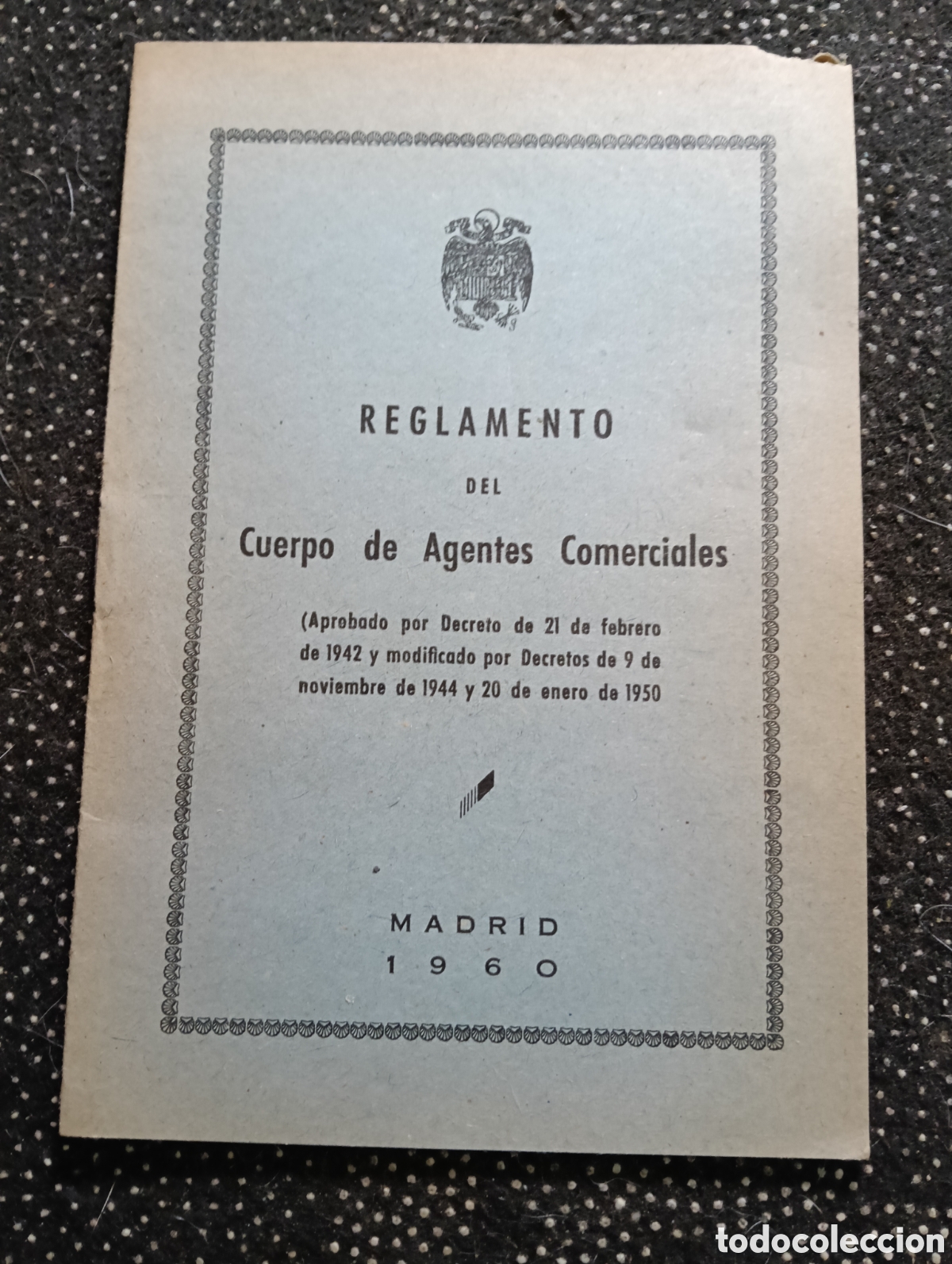 Livros em segunda m&atilde;o: Antiguo reglamento de cuerpo de agentes comerciales, 1960