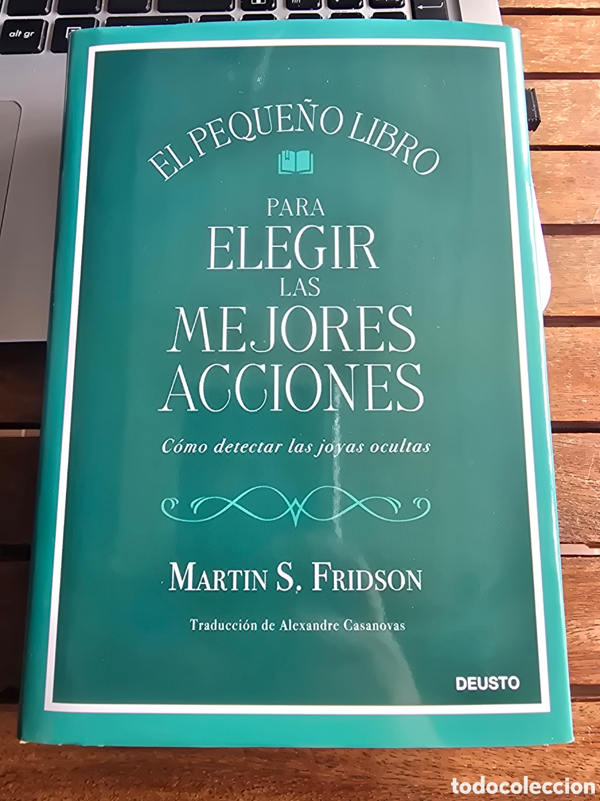 Second hand books: El peque&ntilde;o libro para elegir las mejores acciones Fridson, Martin DEUSTO 2025 Econom&iacute;a y empresa