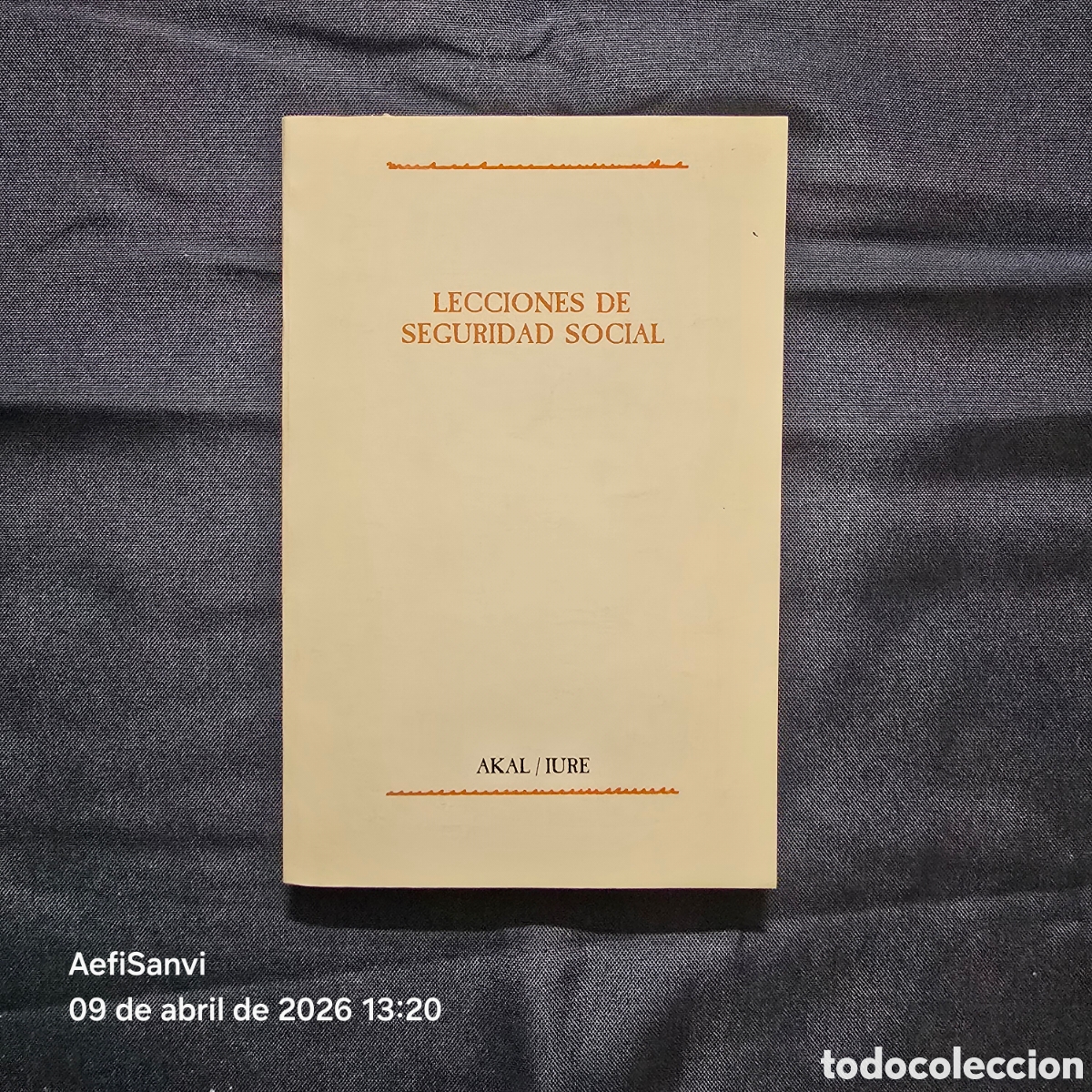 Libros de segunda mano: LECCIONES DE SEGURIDAD SOCIAL (AKAL)