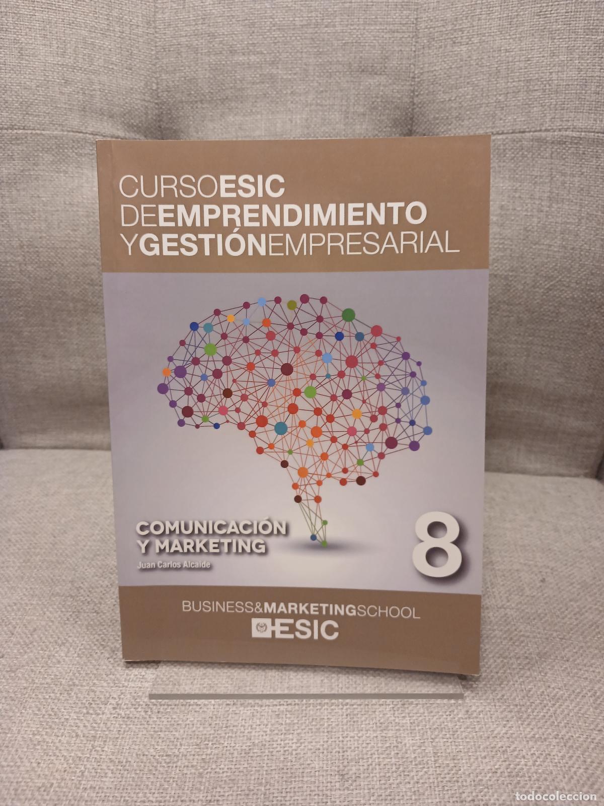 Libri di seconda mano: Comunicaci&oacute;n y marketing - Juan Carlos Alcaide Fern&aacute;ndez