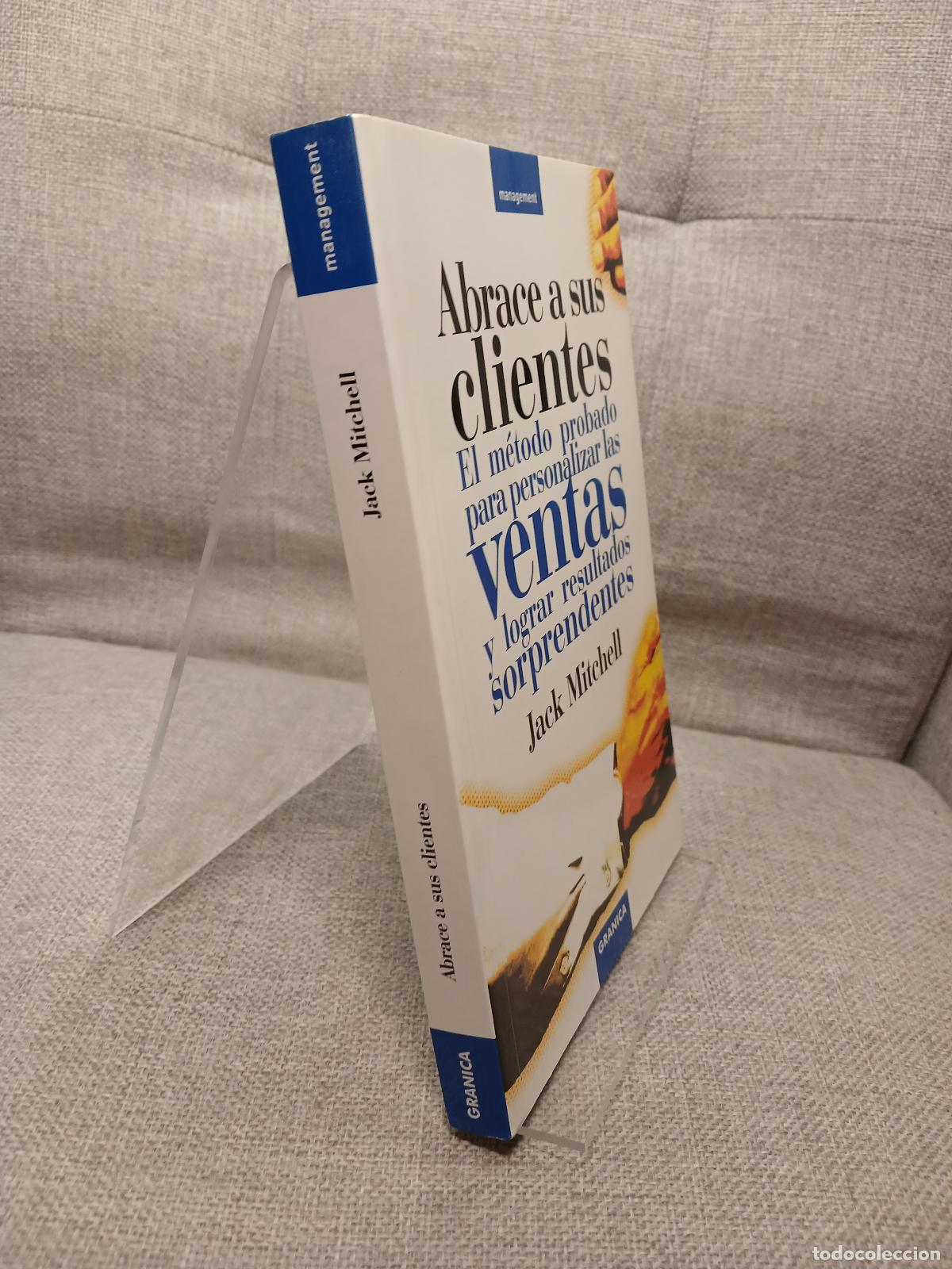 Libros de segunda mano: Abrace a sus clientes - Jack Mitchell - Foto 2