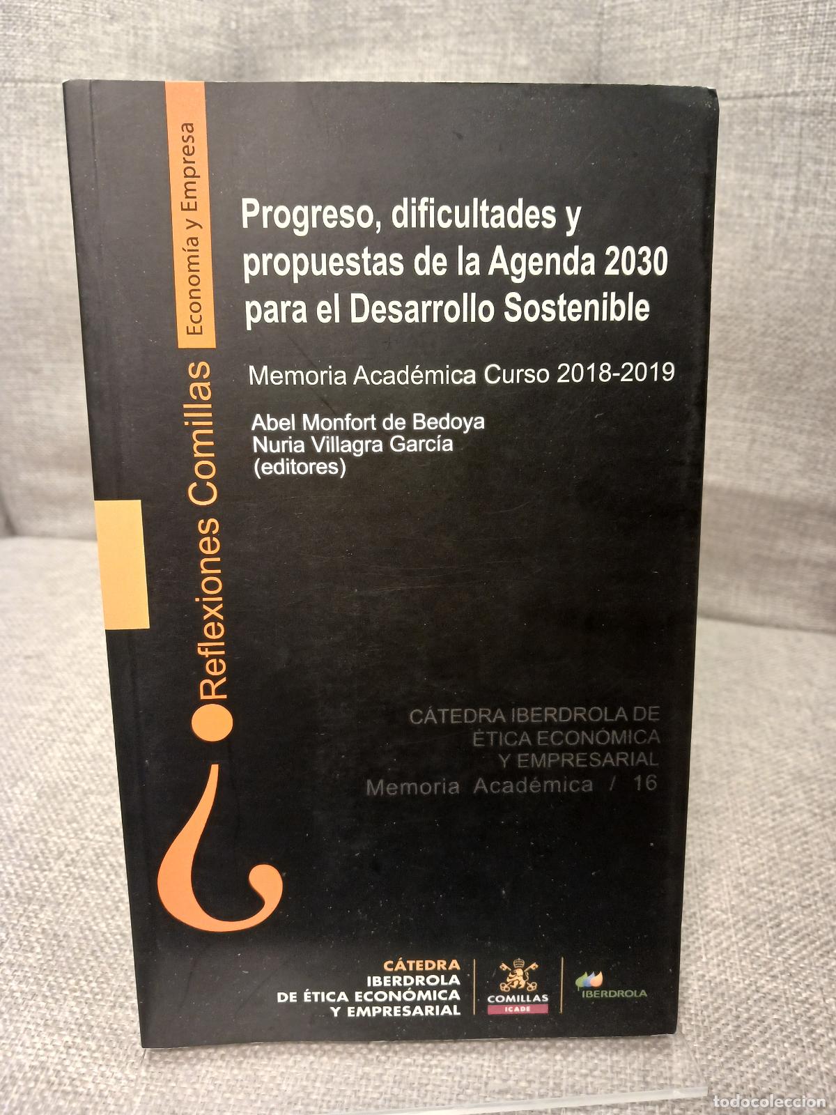 Libri di seconda mano: Progreso, dificultades y propuestas de la Agenda 2030 para el Desarrollo Sostenible: Memoria acad&eacute;mi