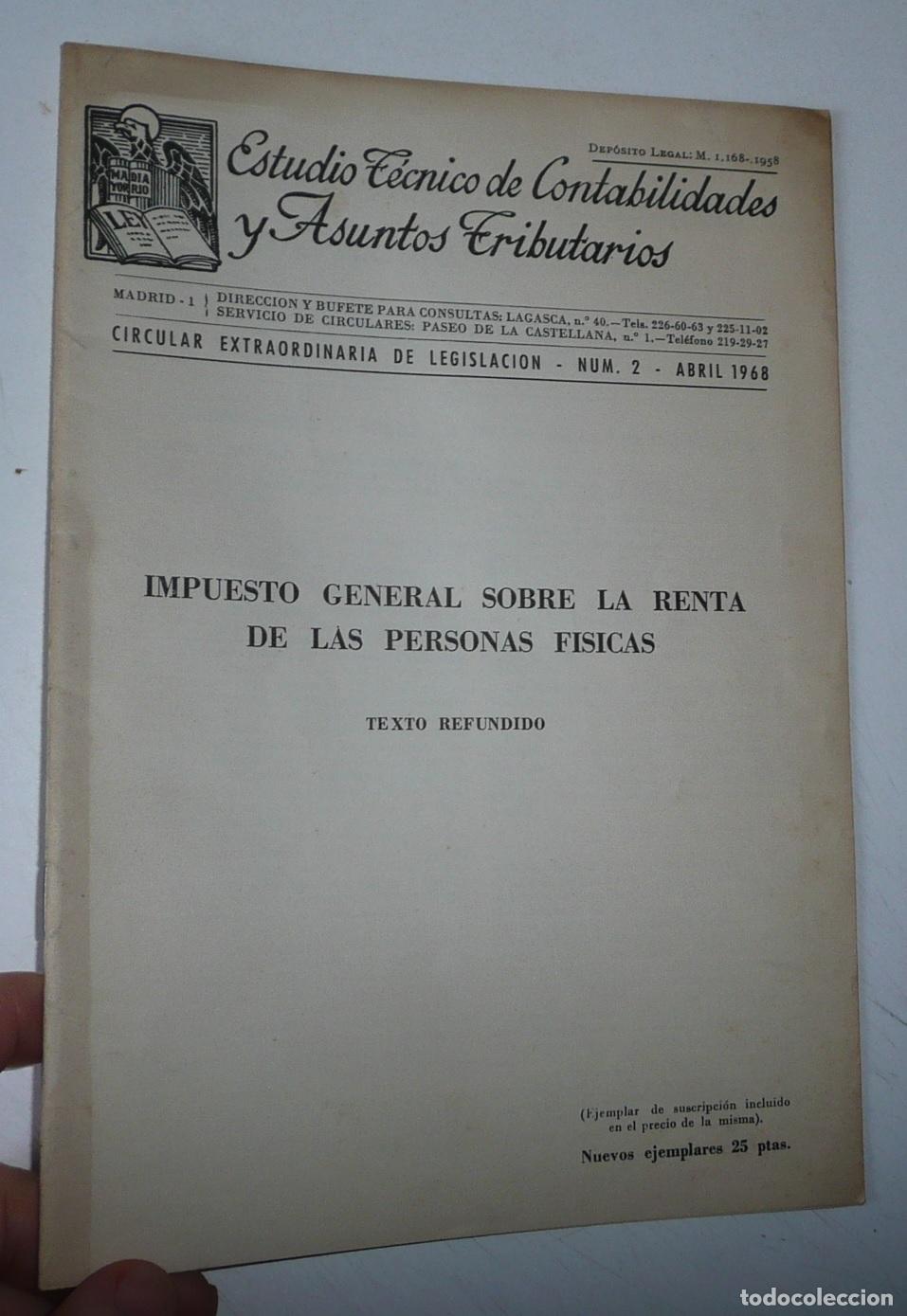 Libros de segunda mano: Estudio T&eacute;cnico de Contabilidades y Asuntos Tributarios N&ordm; 2 Abril 1968. Impuesto sobre la Renta