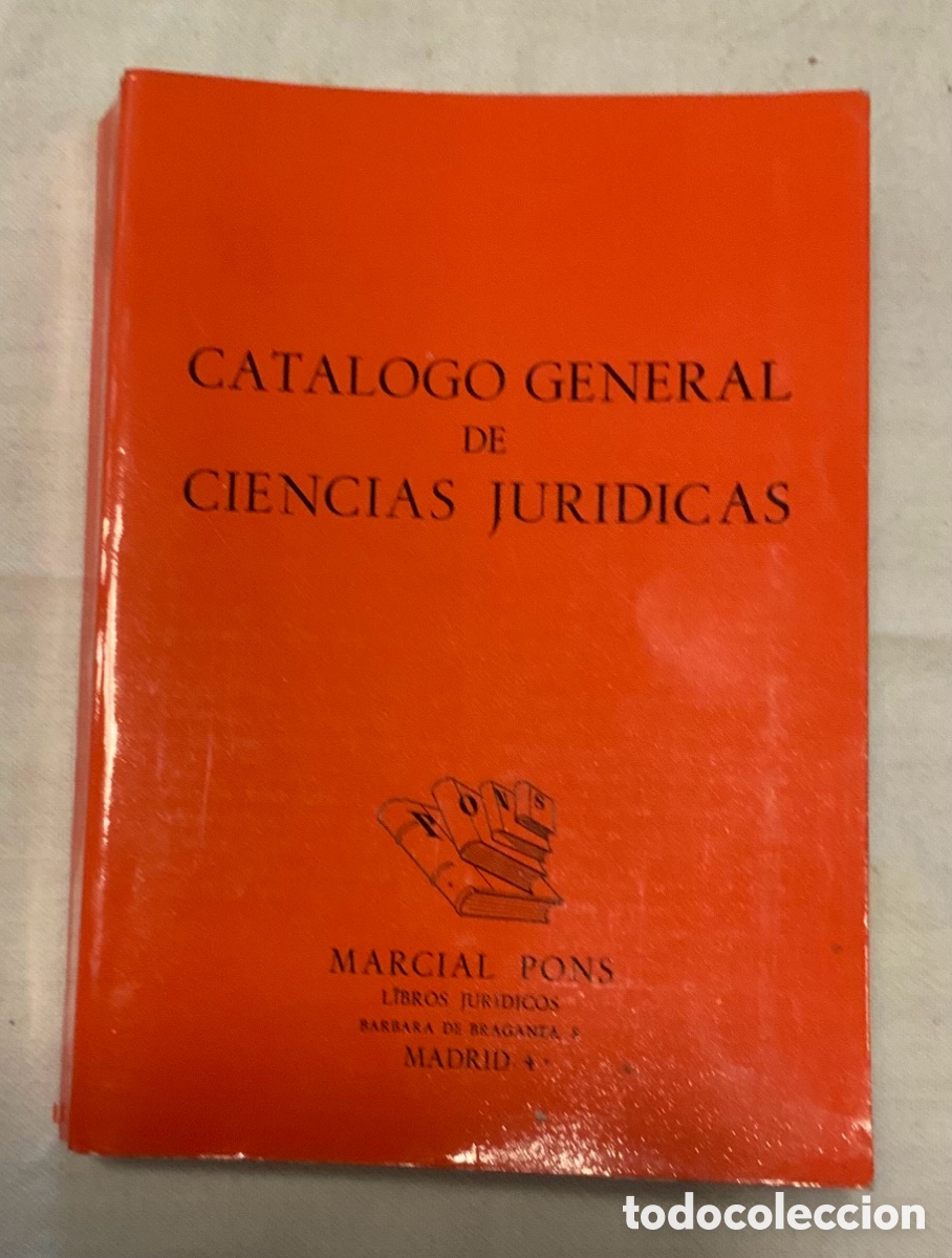 Libros de segunda mano: Cat&aacute;logo General de ciencias jur&iacute;dicas. M. Pons. 1974.