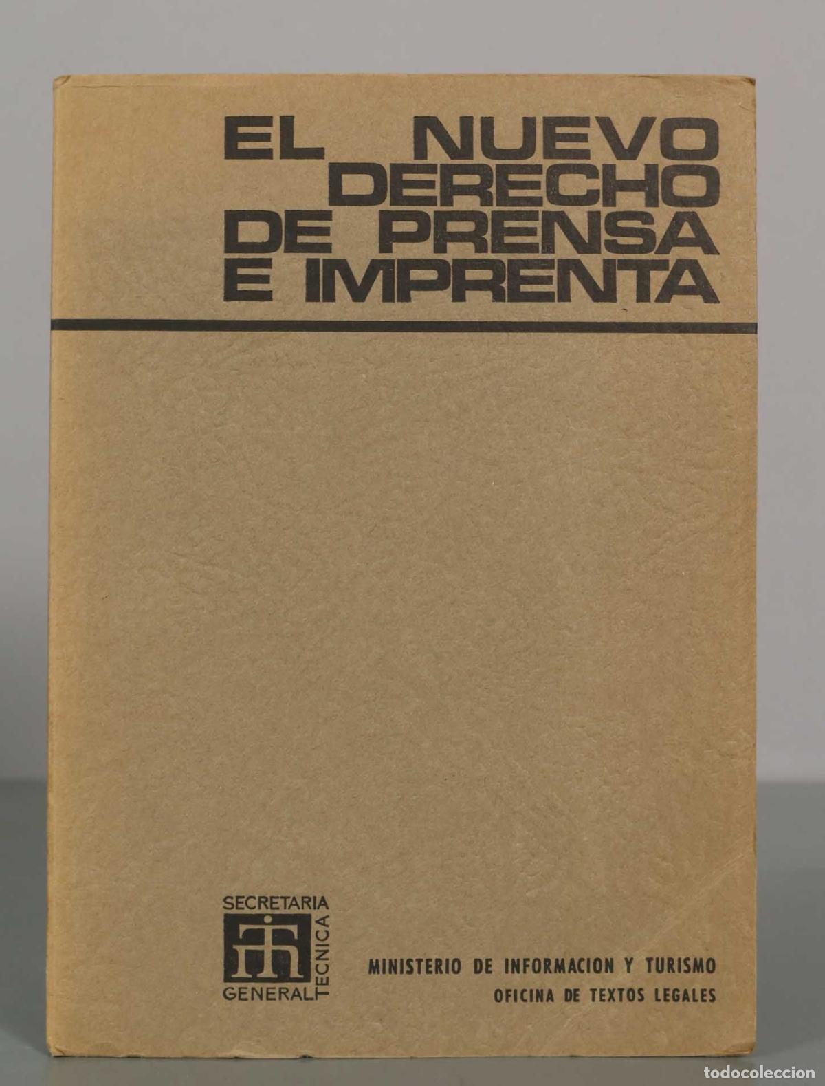 Libros de segunda mano: El Nuevo Derecho de Prensa e Imprenta - Ministerio de Informaci&oacute;n y Turismo