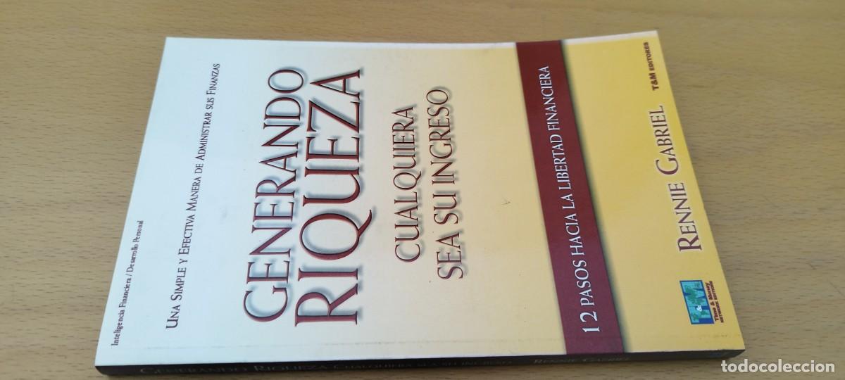 Libros de segunda mano: GENERANDO RIQUEZA CUALQUIERA SEA SU INGRESO / RENNIE GABRIEL / KARA 03 / T&M