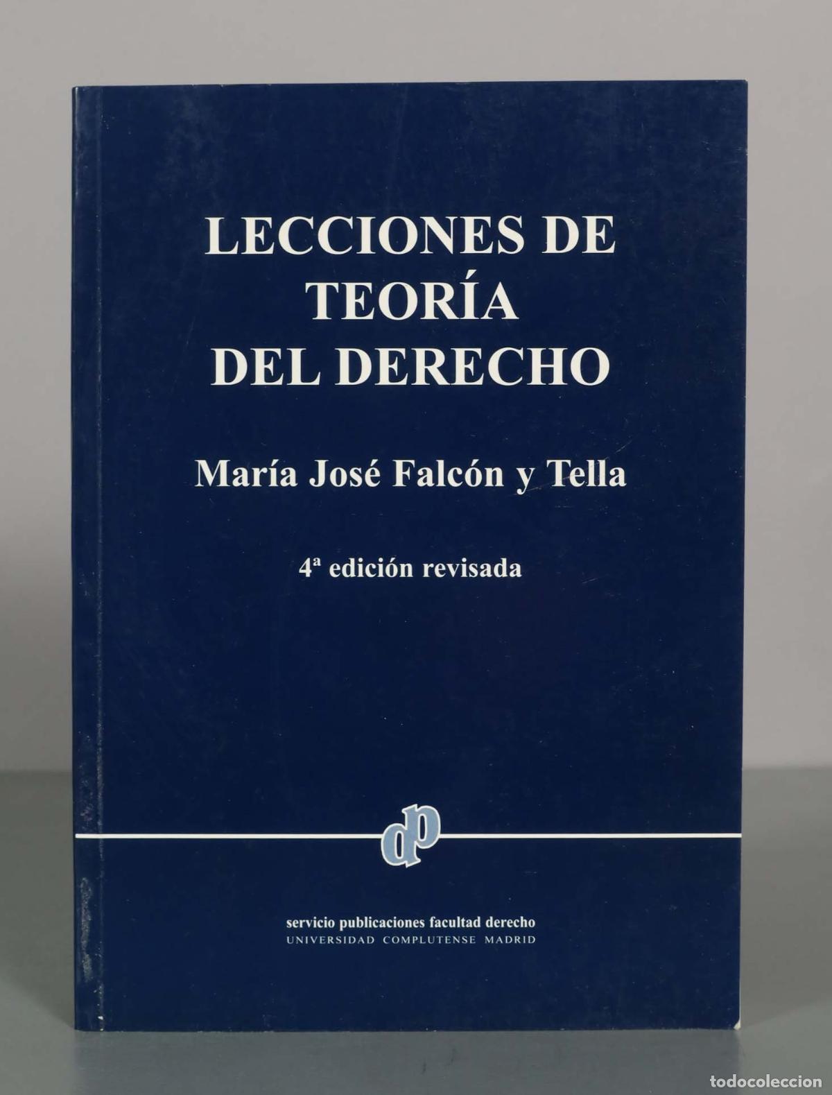 Libros de segunda mano: Lecciones de Teor&iacute;a del Derecho - Mar&iacute;a Jos&eacute; Falc&oacute;n y Tella