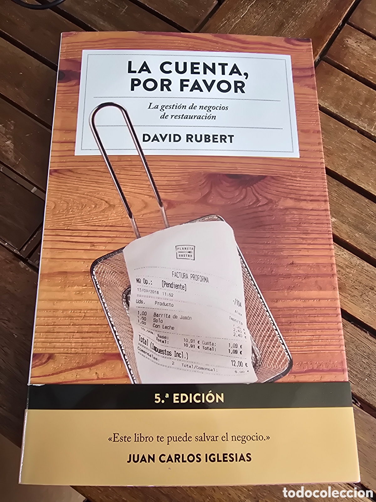 Libros de segunda mano: LA CUENTA, POR FAVOR La gesti&oacute;n de negocios de restauraci&oacute;n Rubert Boher, David PLANETA 2025