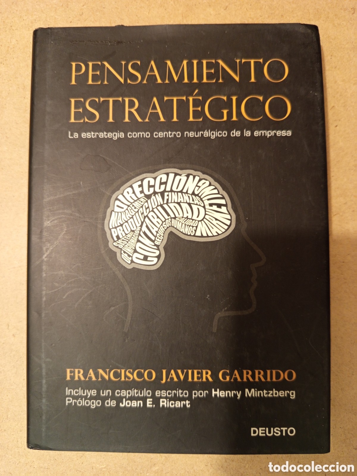Libros de segunda mano: PENSAMIENTO ESTRATEGICO (FRANCISCO JAVIER GARRIDO)