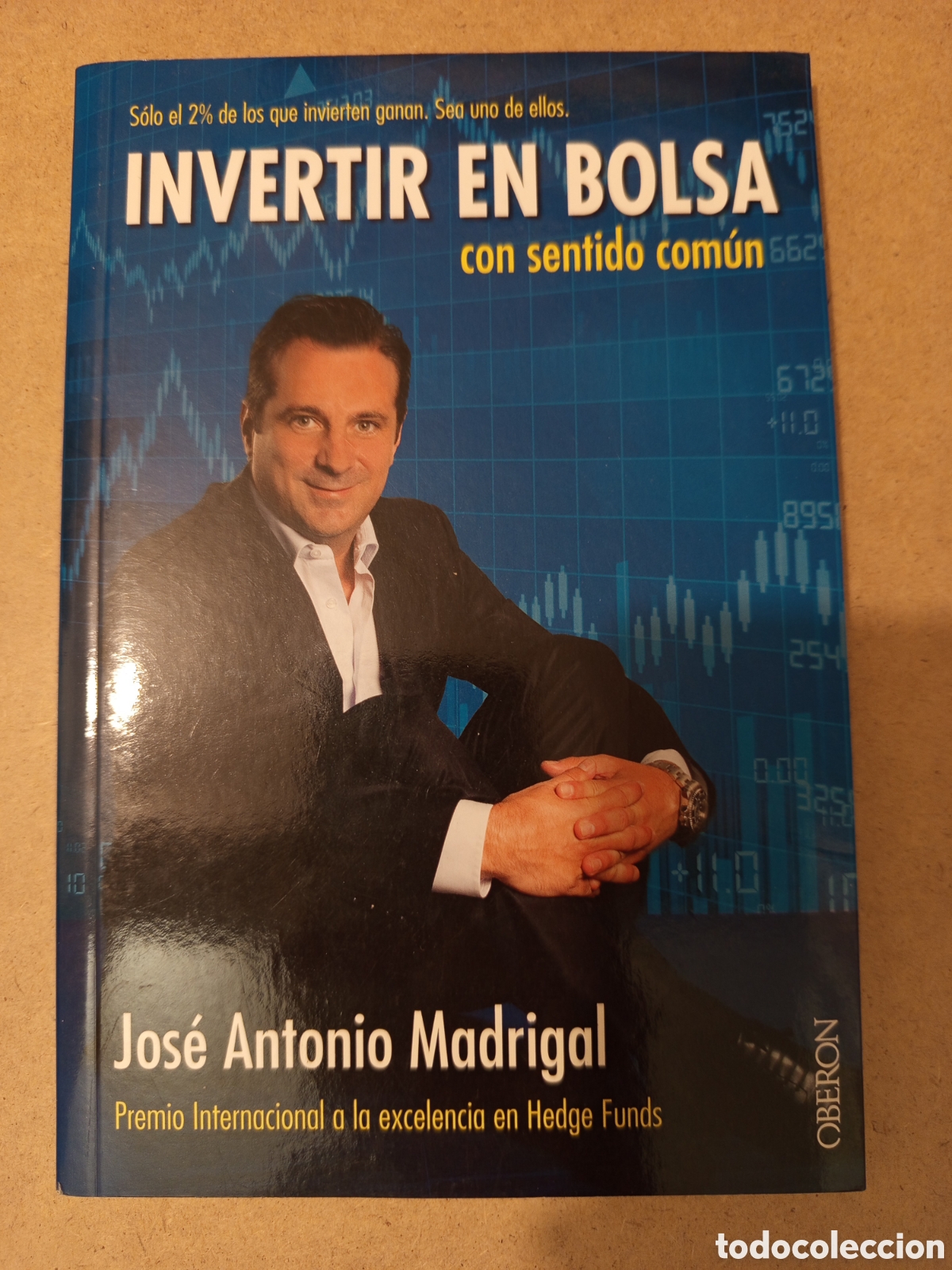 Libros de segunda mano: INVERTIR EN BOLSA CON SENTIDO COMUN (JOSE ANTONIO MADRIGAL)