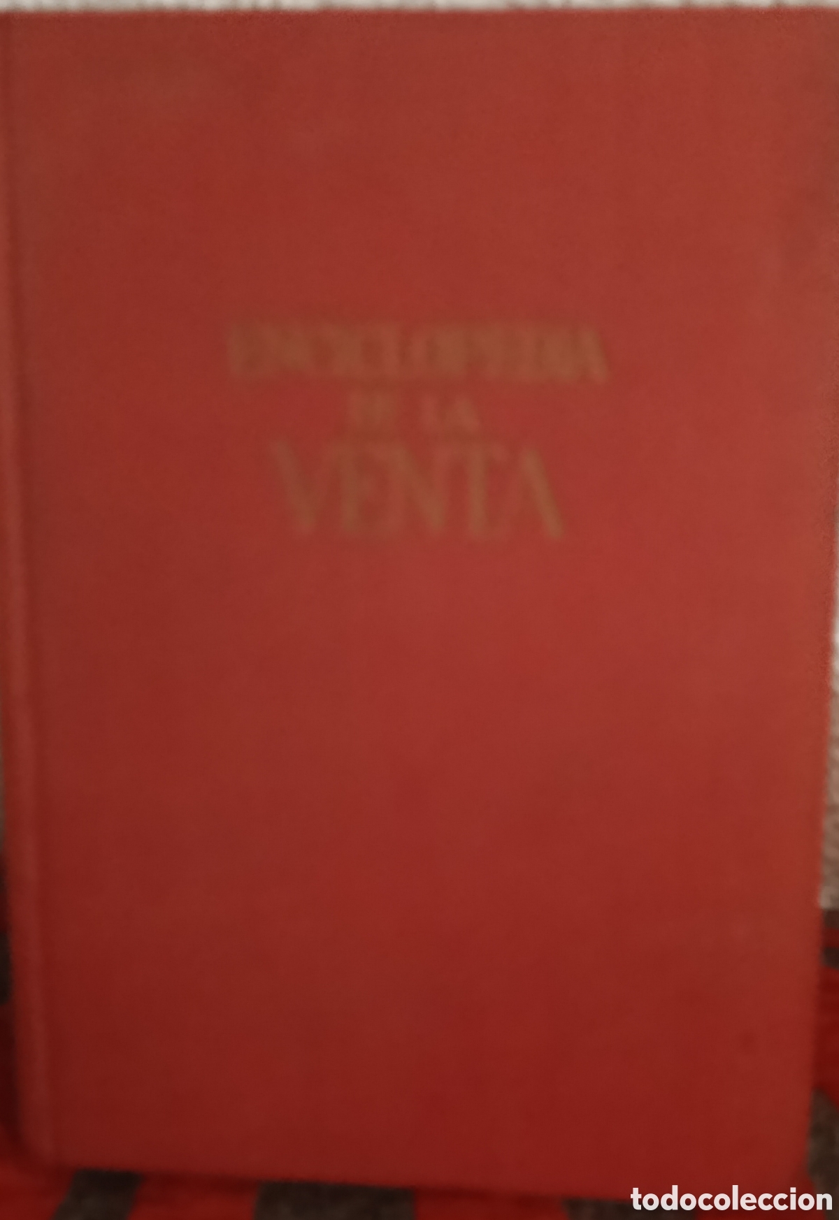 Second hand books: Enciclopedia de la Venta - Libro Antiguo de T&eacute;cnicas Comerciales y Negocios
