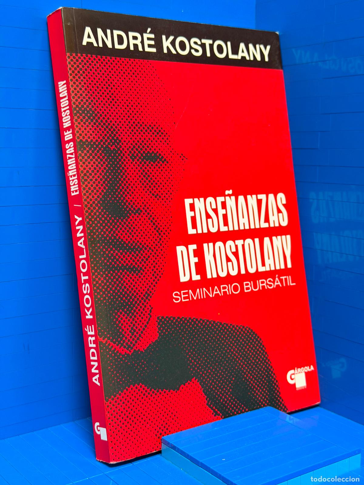 Libros de segunda mano: ENSE&Ntilde;ANZAS DE KOSTOLANY - SEMINARIO BURSATIL &ndash; ED. GARGOLA &ndash; 2006