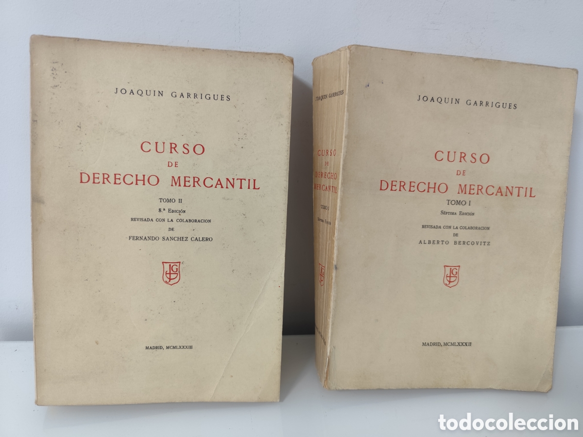 Libros de segunda mano: Joaqu&iacute;n Garrigues: Curso de Derecho Mercantil (2 tomos) (1982-1983)